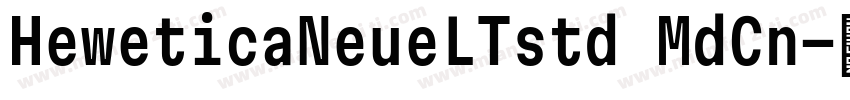 HeweticaNeueLTstd MdCn字体转换
